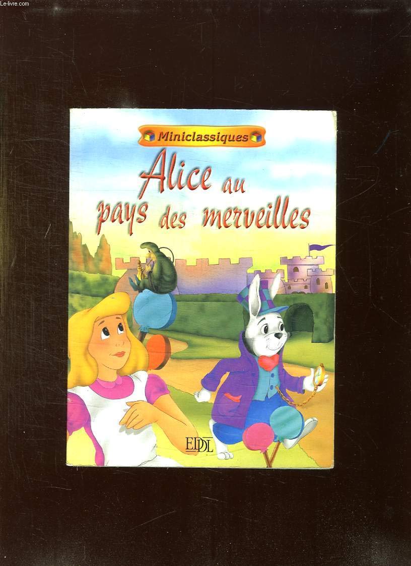 Alice au pays des merveilles (Miniclassiques) book
