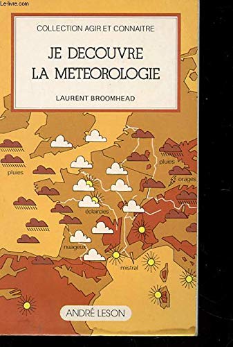 Je découvre la météorologie book