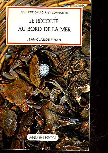 Je récolte au bord de la mer book