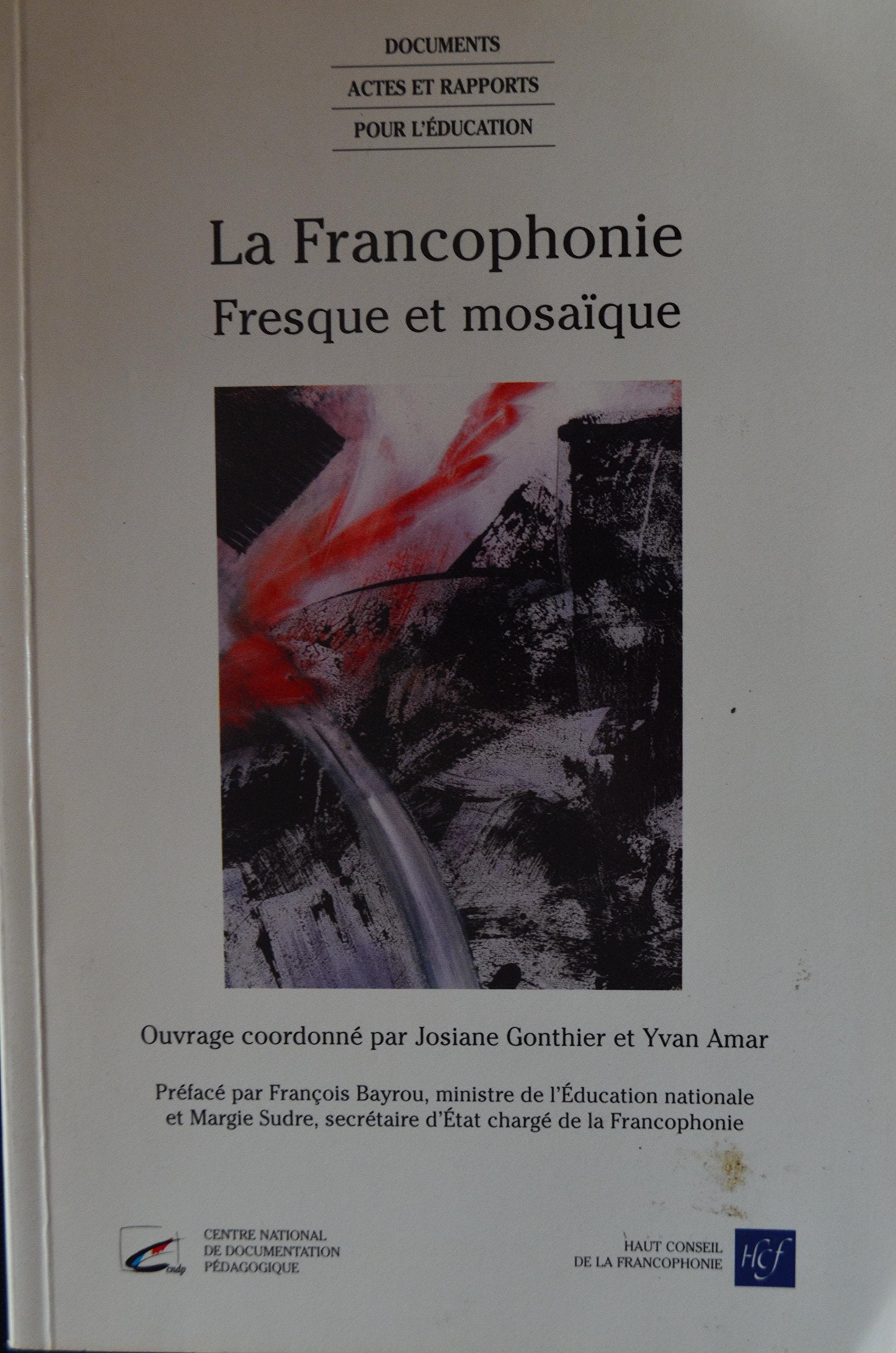 La francophonie fresque et mosaïque book