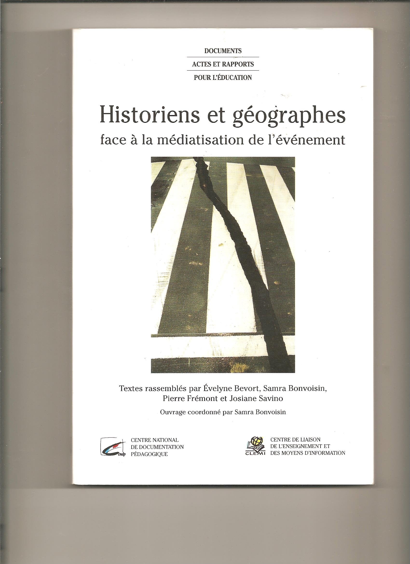 Historiens et géographes face à la médiatisation de l'évènement book