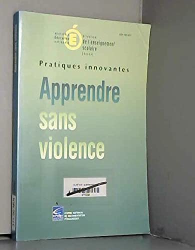 Apprendre sans violence (Pratiques innovantes) Books