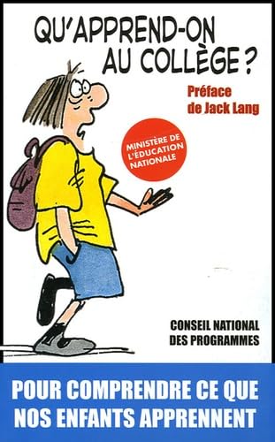 Qu'apprend-on au collège ?: Cahier des exigences pour le collégien book