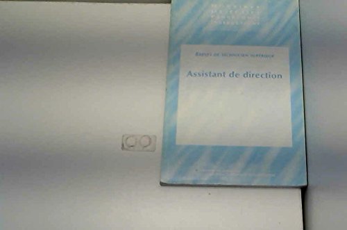 Brevet de technicien supérieur, assistant de direction (Horaires, objectifs, programmes, instructions) book