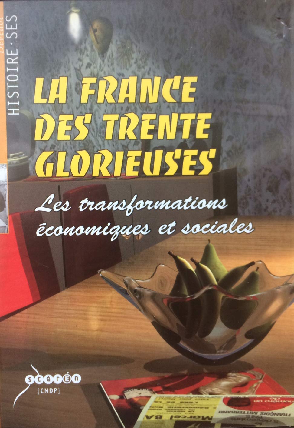 LA France des Trente GLORIEUSES dvd