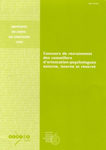 Concours de recrutement des conseillers d'orientation-psychologues: Concours externe, interne et réservé Books