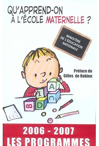 Qu'apprend-on à l'école maternelle ?: Les programmes Books