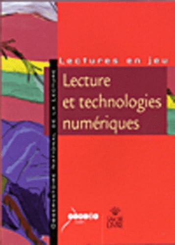 Lecture et technologies numériques: Enjeux et défis des technologies numériques pour l'enseignement et les pratiques de lecture Books