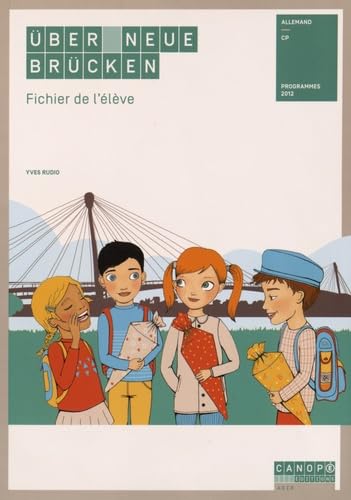 Uber Neue Brucken : Fichier de l'Eleve book