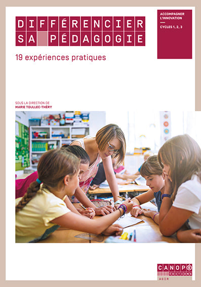Différencier sa pédagogie, 19 expériences pratiques : accompagner l'innovation : cycles 1, 2, 3 Books