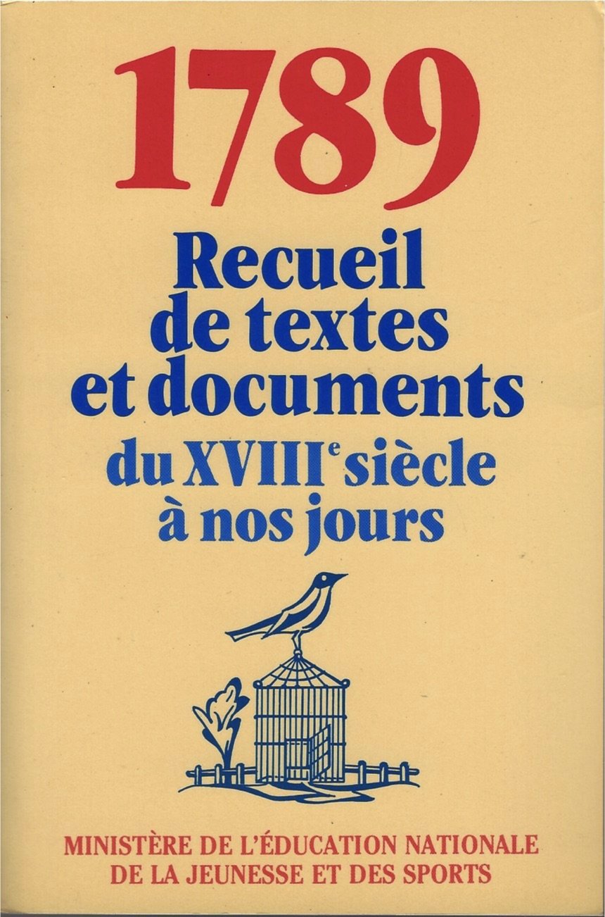 1789 Recueil de textes et documents du XVIIIe siècle à nos jours (Révolution française) book