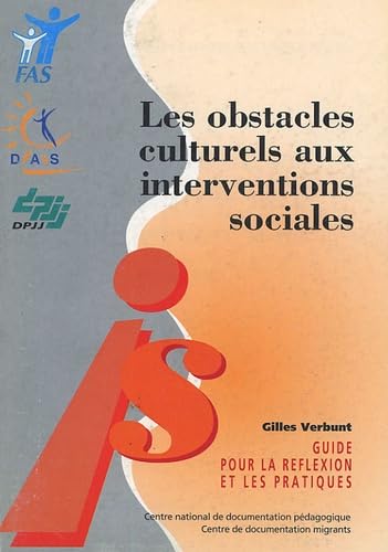 Les obstacles culturels aux interventions sociales : guide pour la réflexion et les pratiques Books