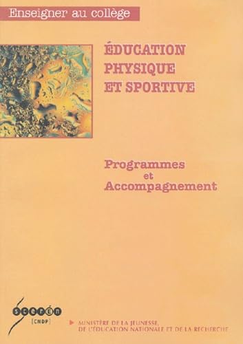 Education physique et sportive: Programmes et accompagnement book