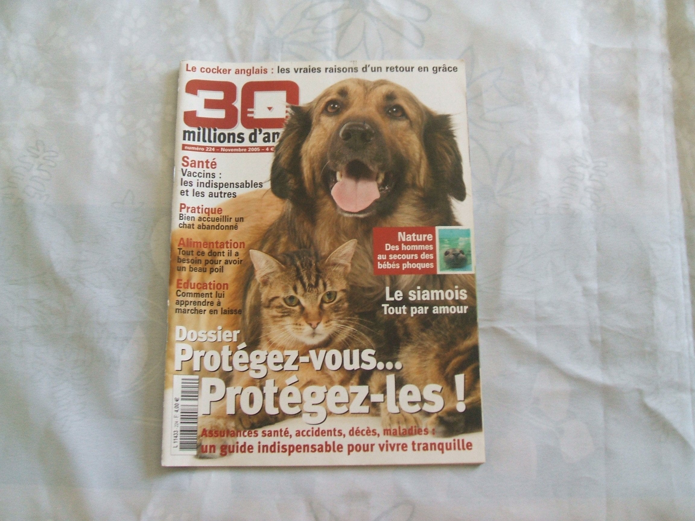 30 MILLIONS D'AMIS N°224 - NOVEMBRE 2005//DOSSIER : PROTEGER - VOUS...PROTEGEZ - LES ! book