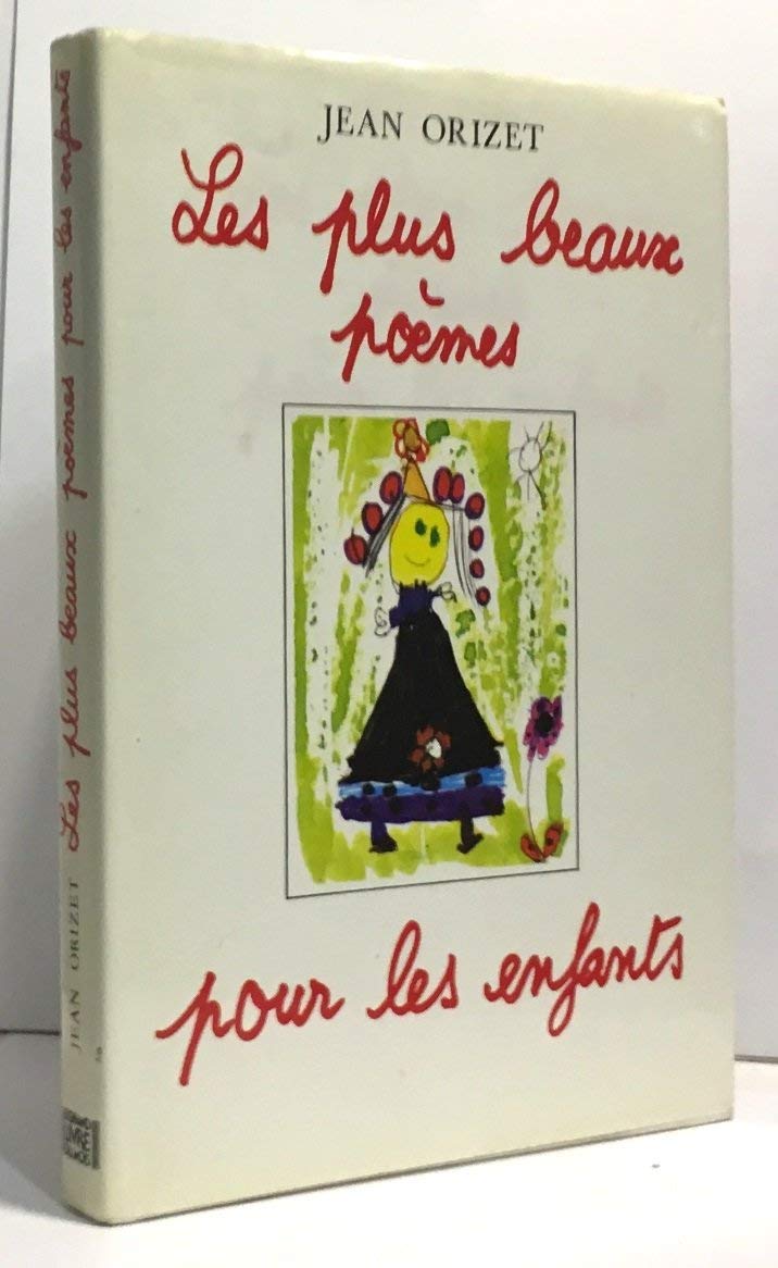 Les Plus Beaux Poemes Pour Les Enfants : Anthologie Books