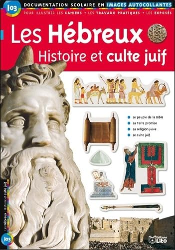 Les hébreux: Histoire et culte juif Books
