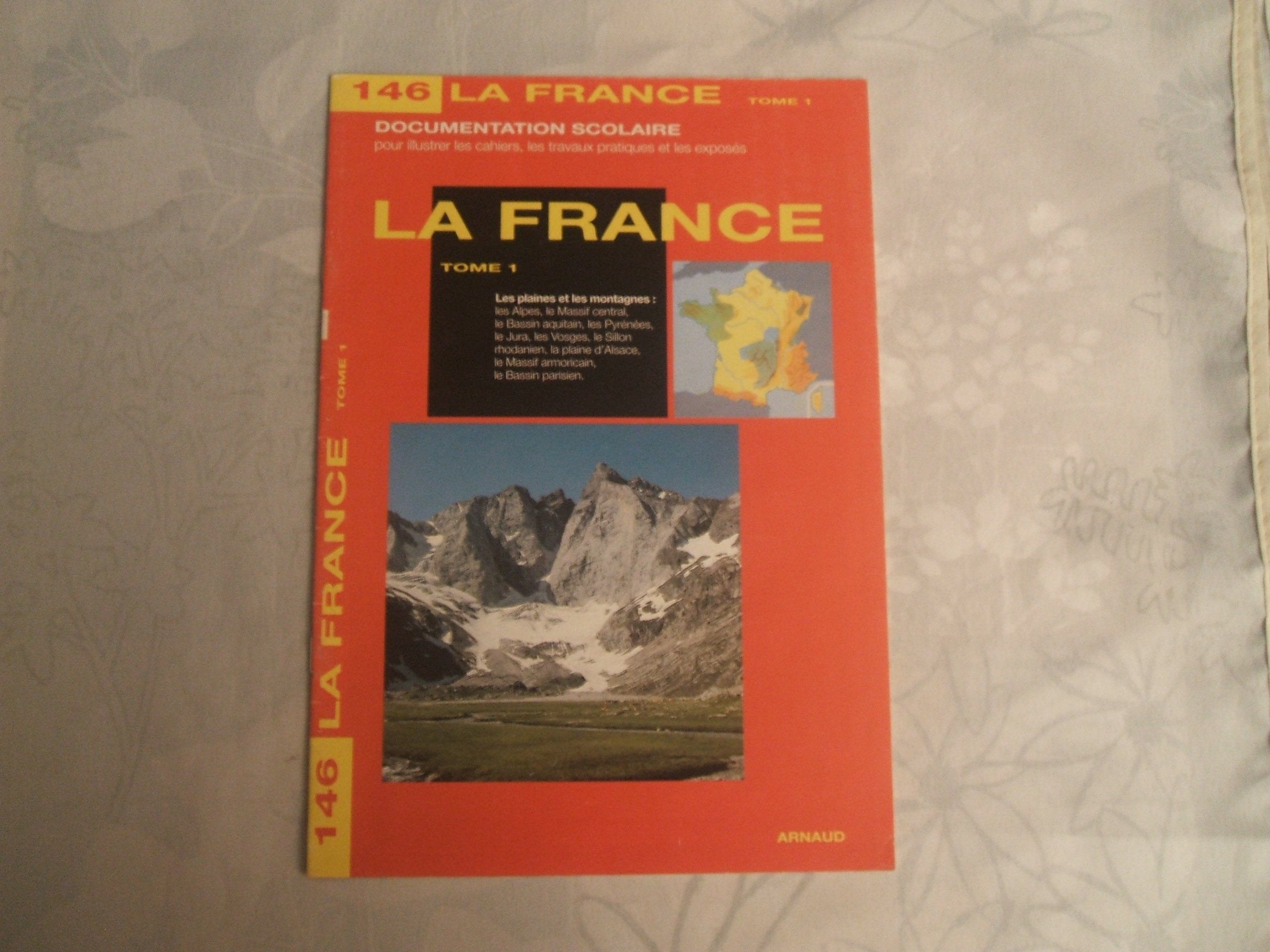 La France. Tome 1, Les Plaines Et Les Montagnes Books