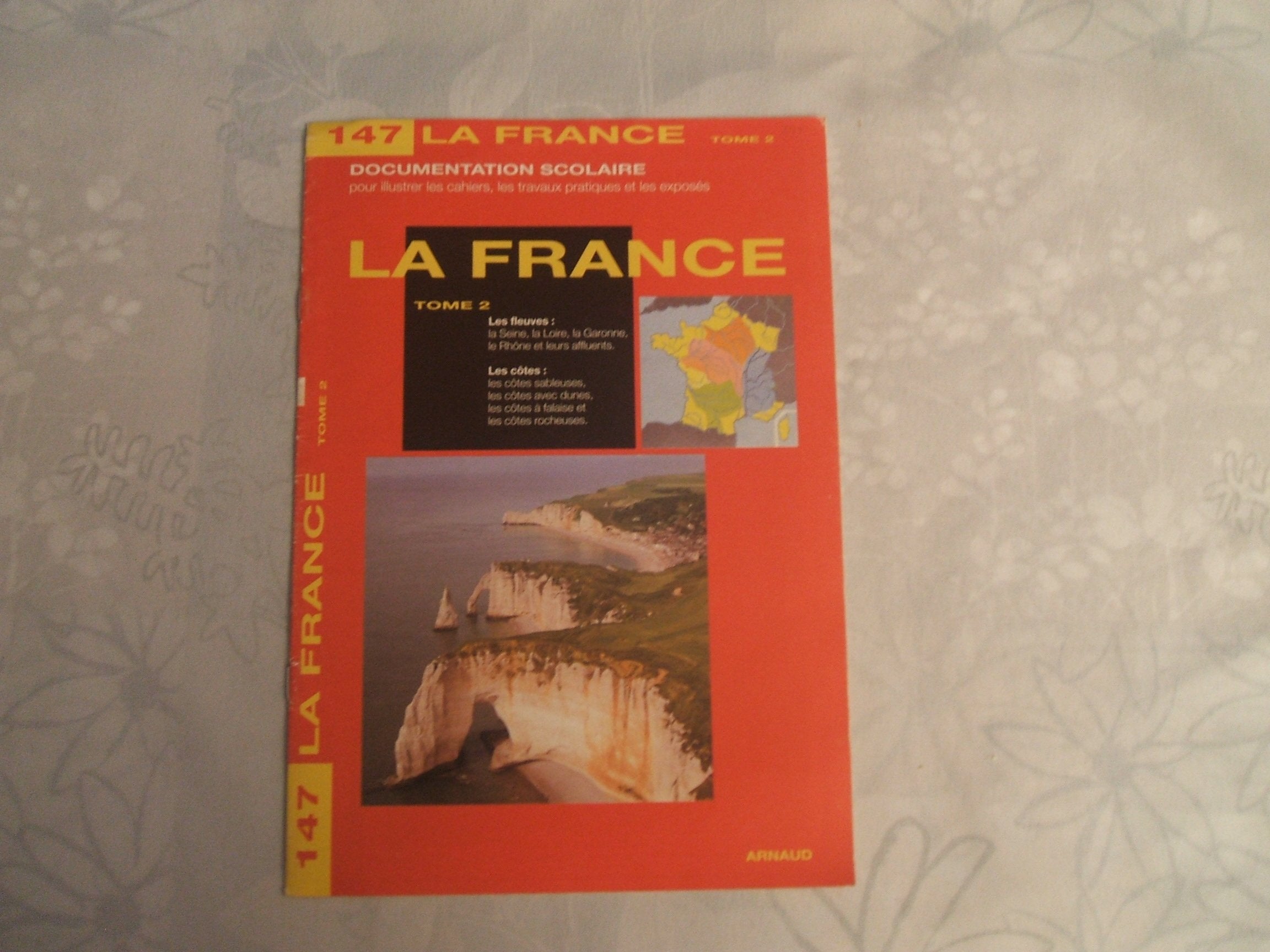 La France. Tome 2, Les Fleuves, Les Cotes Books