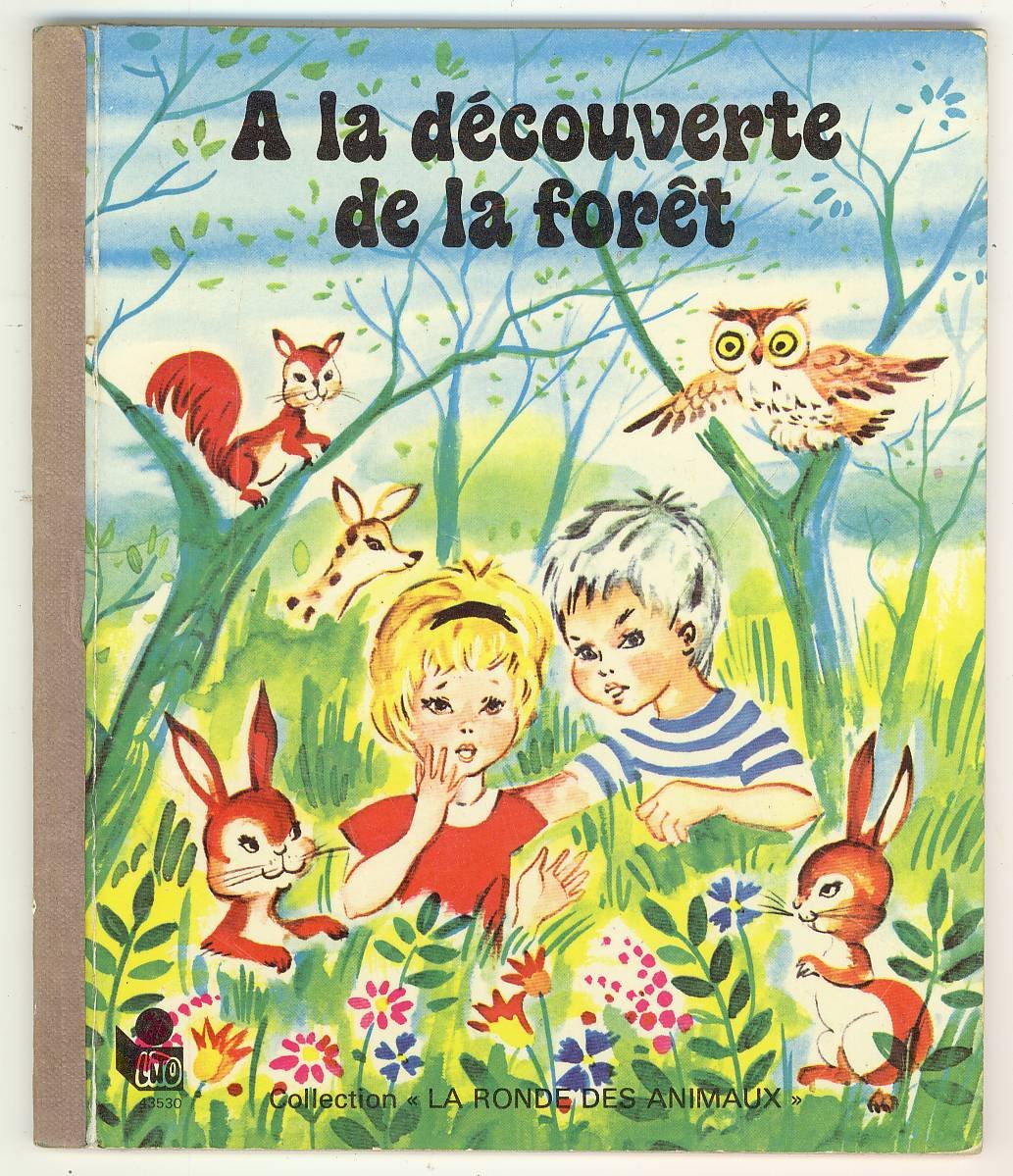 A la découverte de la forêt (Collection La Ronde des animaux) book
