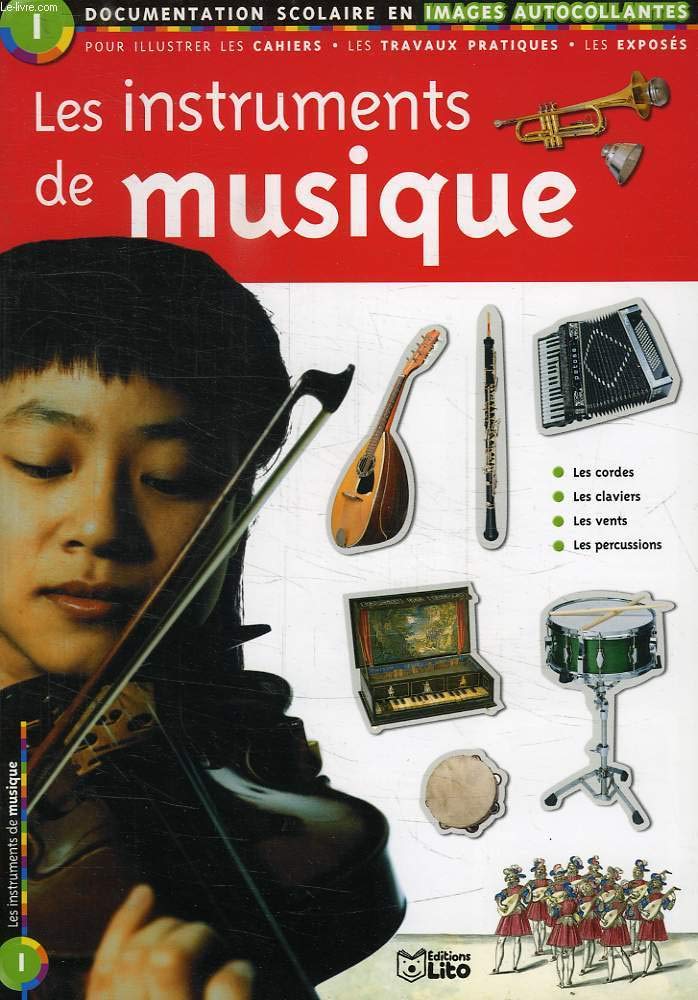 Les instruments de musique : Documentation scolaire en images autocollantes - Dès 9 ans Books