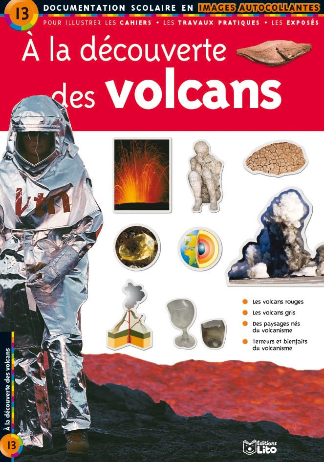 A la découverte des volcans : Documentation scolaire en images autocollantes - Dès 7 ans Books
