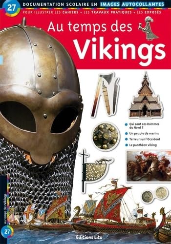 Au Temps des Vikings : Documentation scolaire en images autocollantes - Dès 7 ans Books
