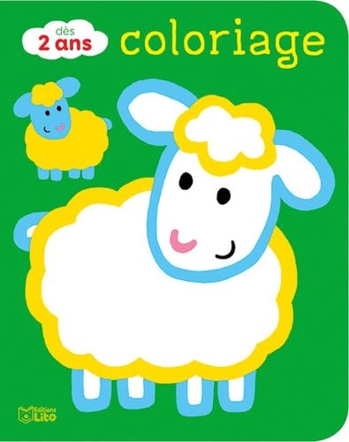 Coloriages pour les tout-petits: Les animaux de la ferme - Dès 2 ans Books