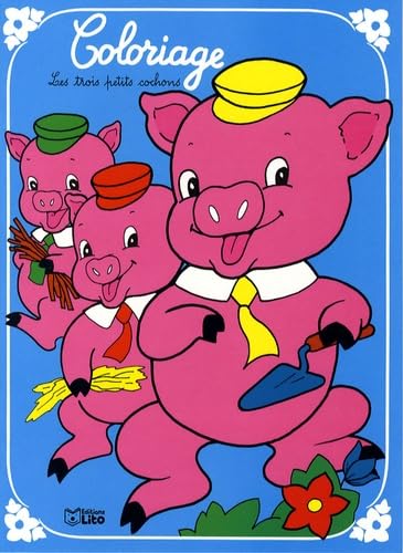 Les trois petits cochons: Coloriage book