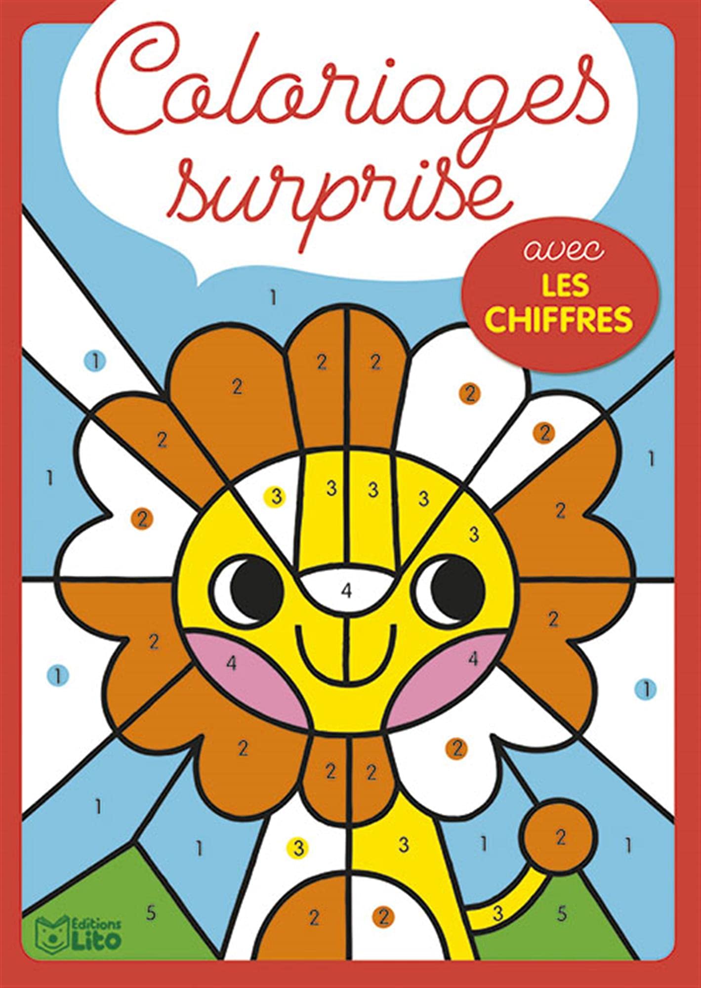Mes coloriages surprise - Avec les chiffres Books