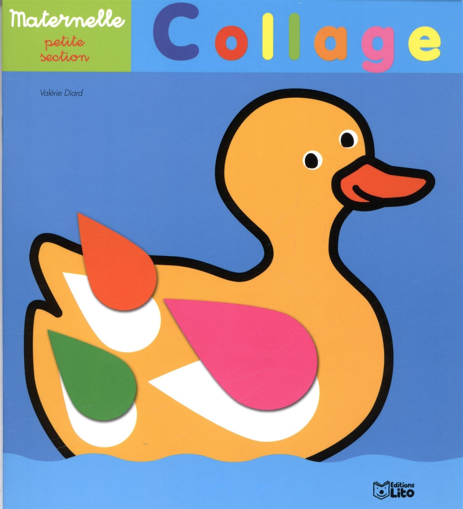 Collage maternelle petite section : le canard - Dès 3 ans Books