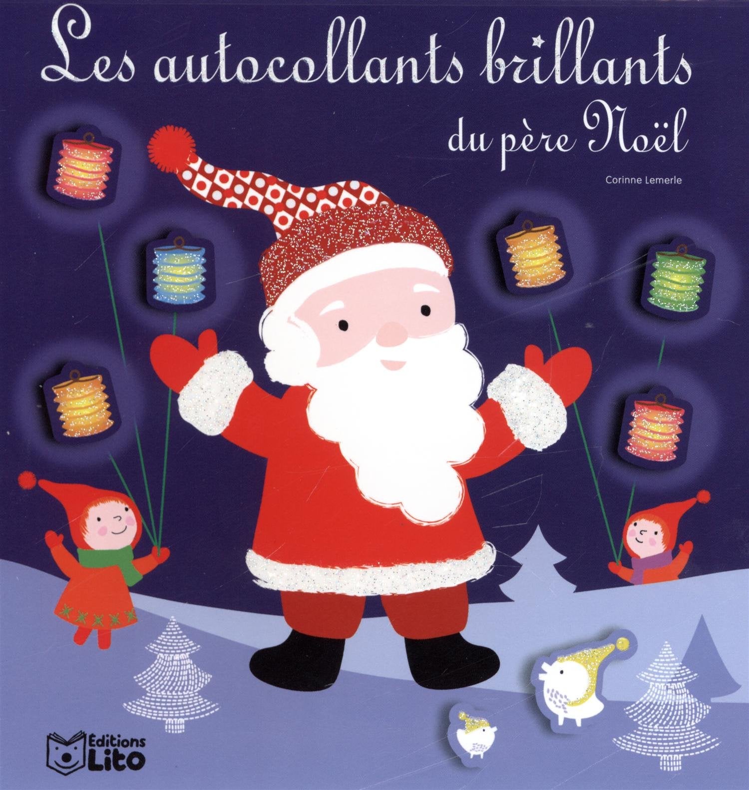 Les Autocollants Brillants des Petits Enfants : Pere Noël - Dès 3 ans book