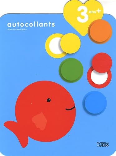 Je grandis avec les autocollants : 3 ans et + - Le poisson rouge book