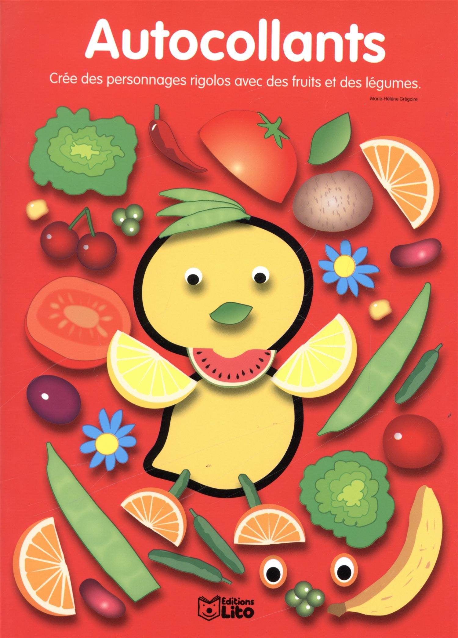 Fruits et Legumes Rigolos : le Poussin Citron-Dès 3 ans Books