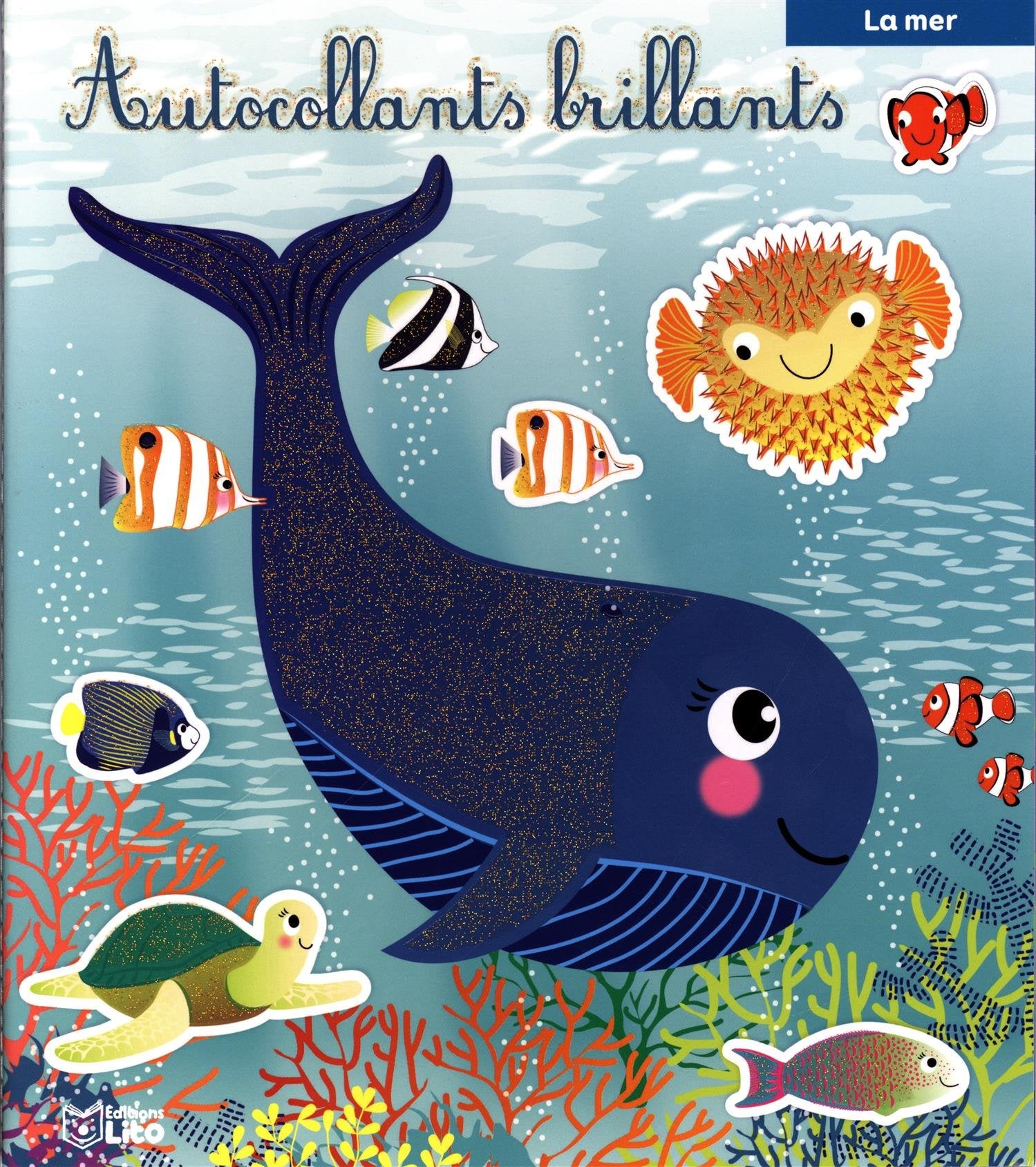 Les autocollants brillants: La mer - Dès 3 ans Books