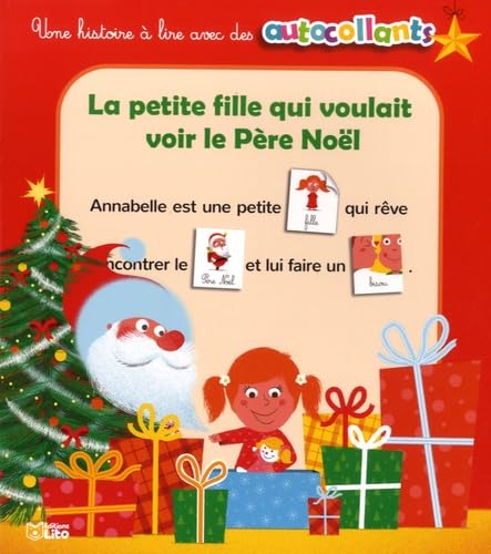 La petite fille qui voulait voir le Père Noel - Dès 4 ans book