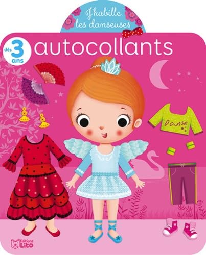 Avec les autocollants, j'habille: Les danseuses - Dès 3 ans book