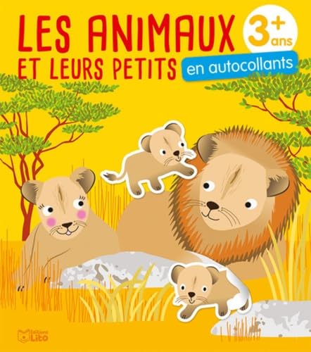 C'est facile d'apprendre avec les autocollants !: les animaux et leurs petits - Dès 3 ans Books