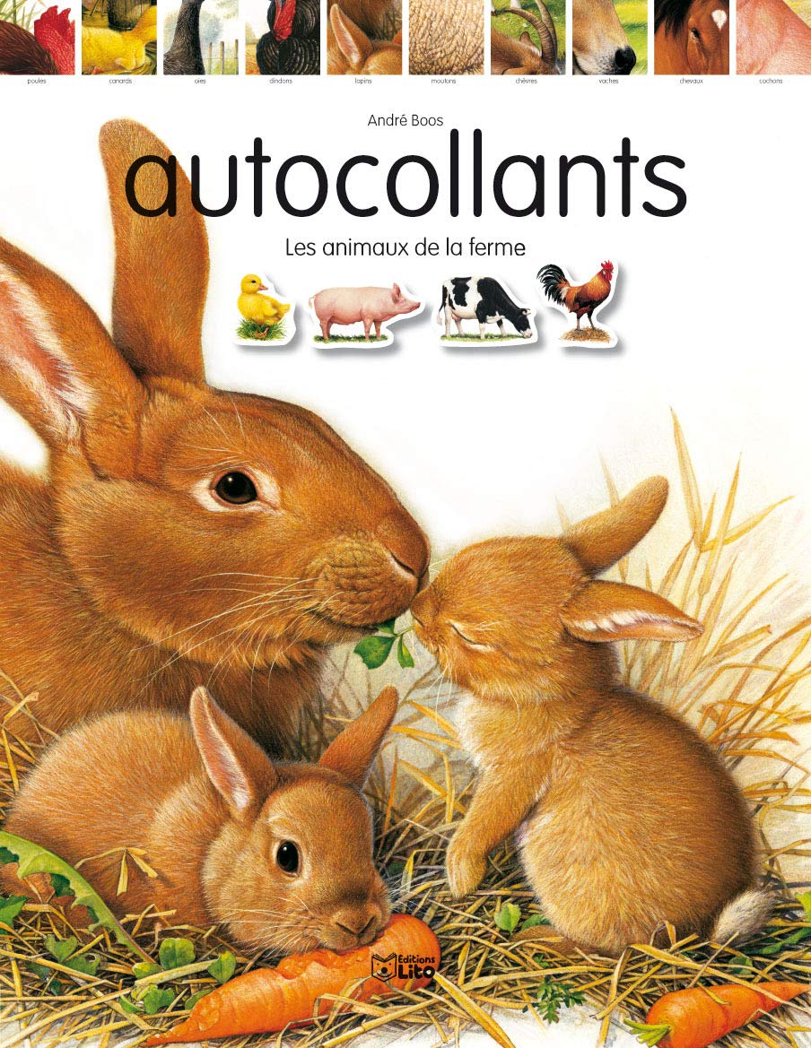 J'Aime Bien les Animaux ! : les Animaux de la Ferme - De 3 à 6 ans book