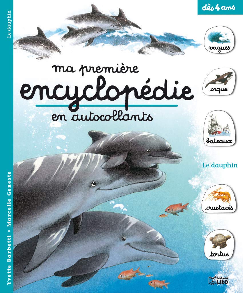 Ma première encyclopédie en autocollants: Le dauphin Books