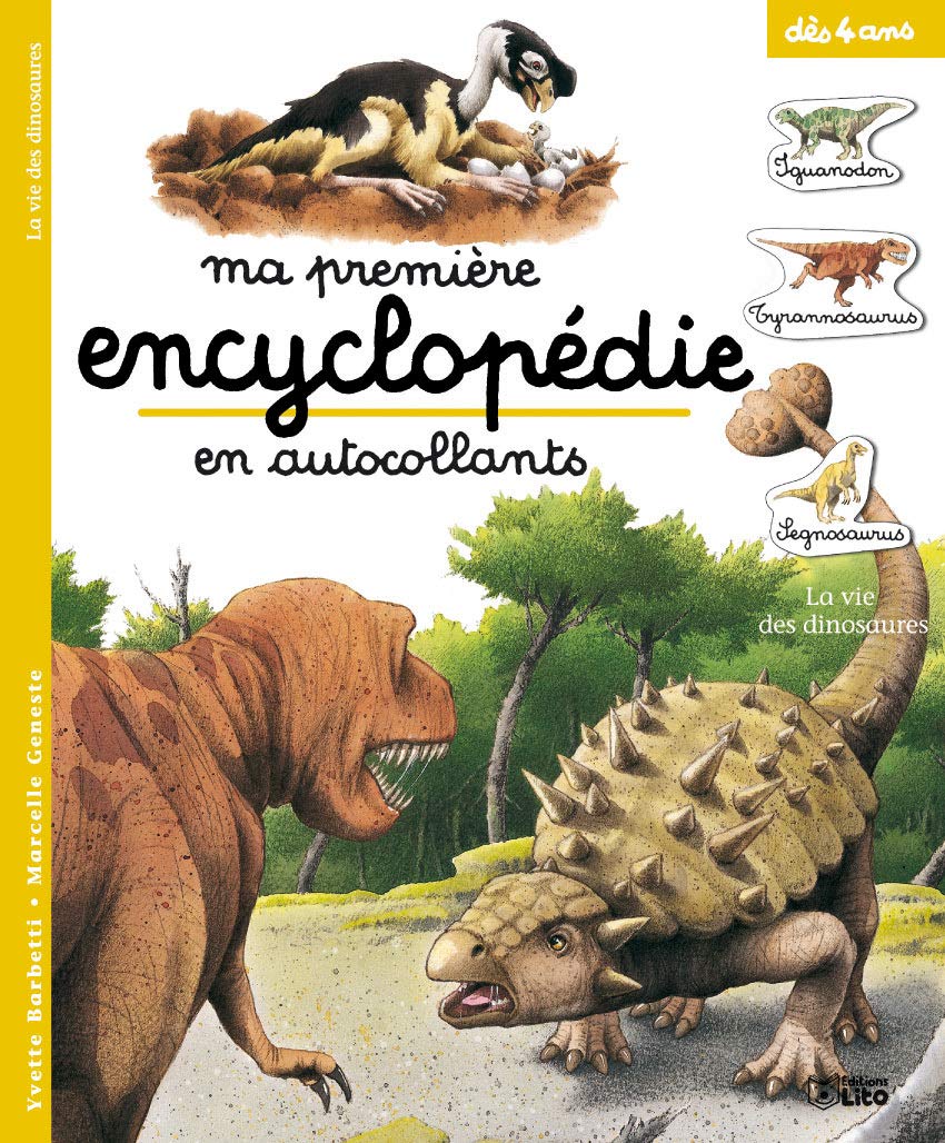 La vie des dinosaures Books