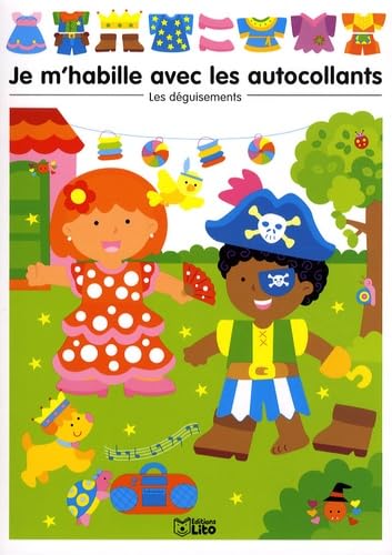 Je M'Habille avec les Autocollants : les Deguisements ( périmé ) book
