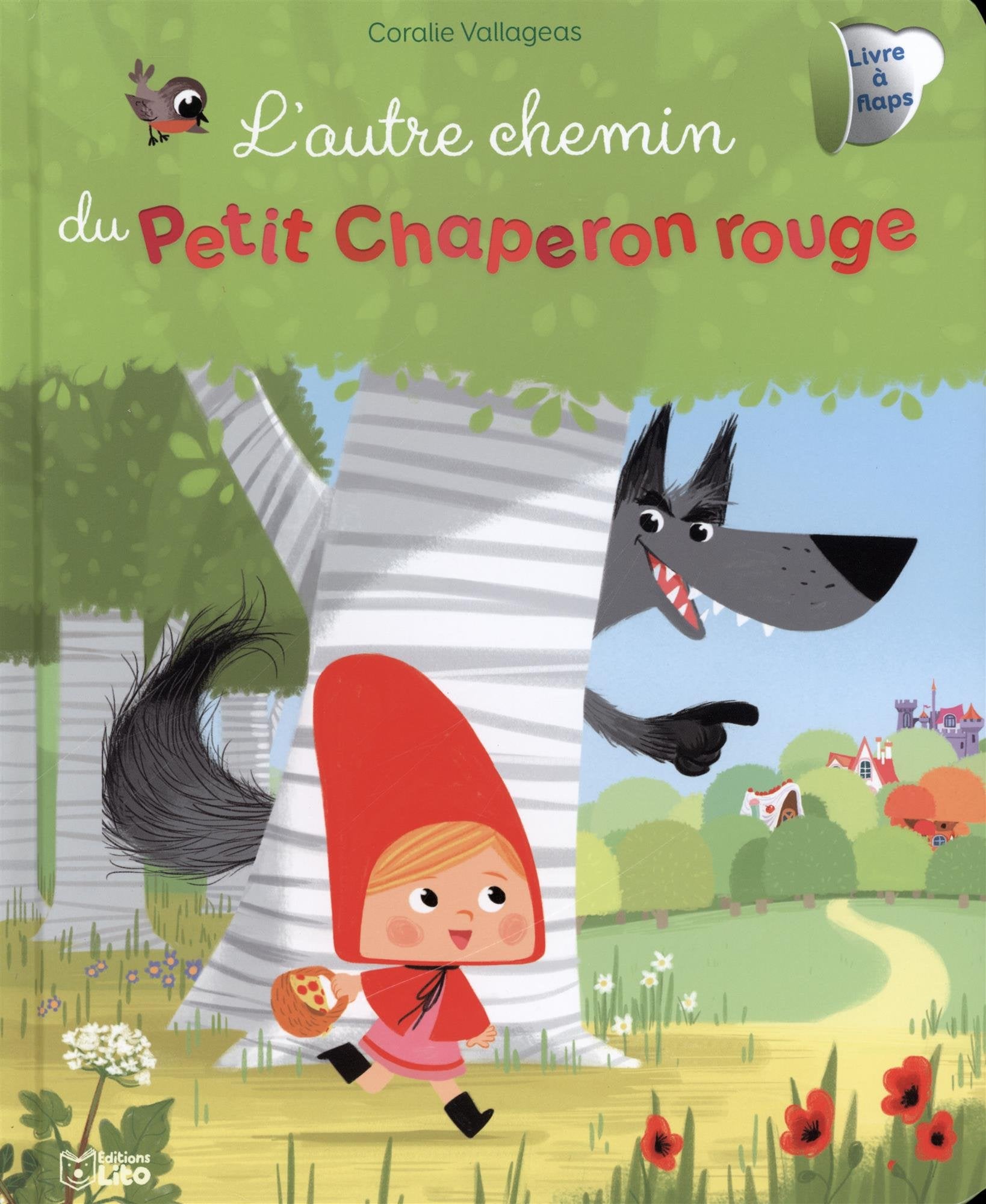 L'autre chemin du Petit Chaperon rouge: Livre à flaps Books