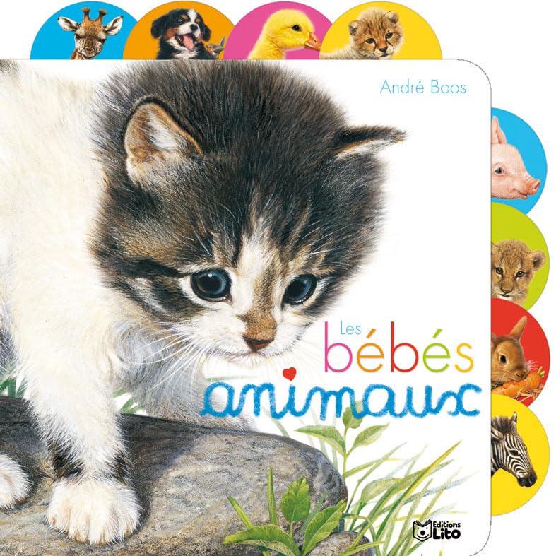 Cartonnés à onglets : les bébés animaux - De 0 à 3 ans book