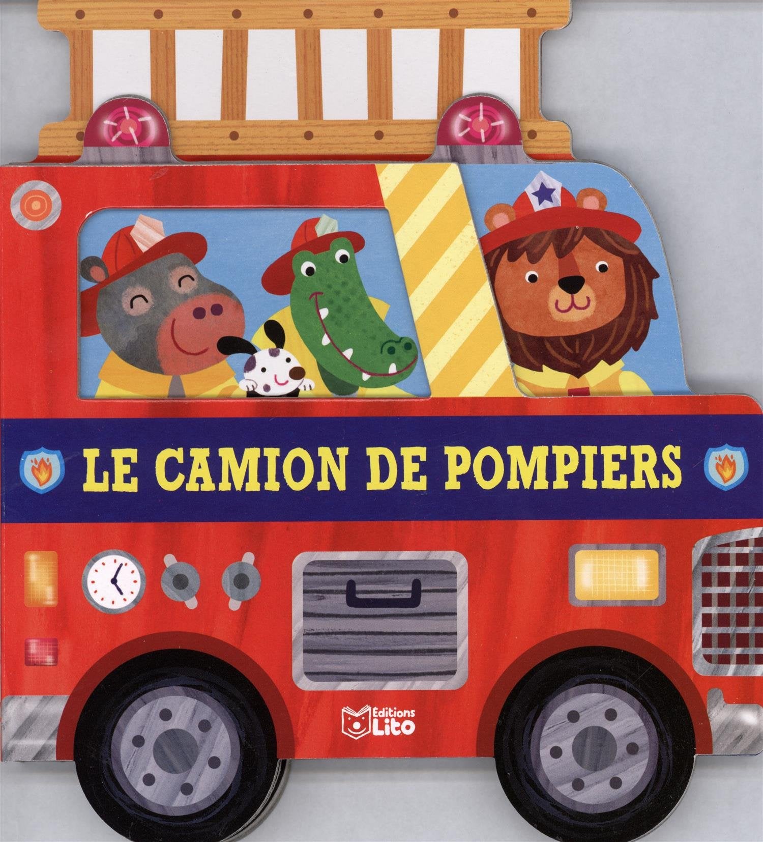 Mes livres engins - Le Camion de pompiers - de 0 à 3 ans Books