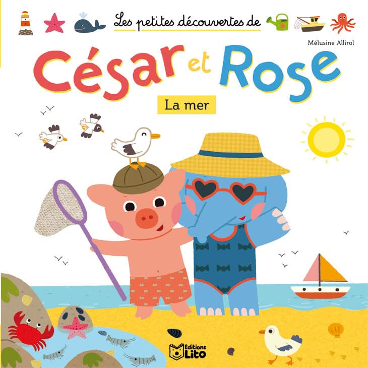 Les Petites Découvertes de César et Rose : la Mer - Dès 2 ans book