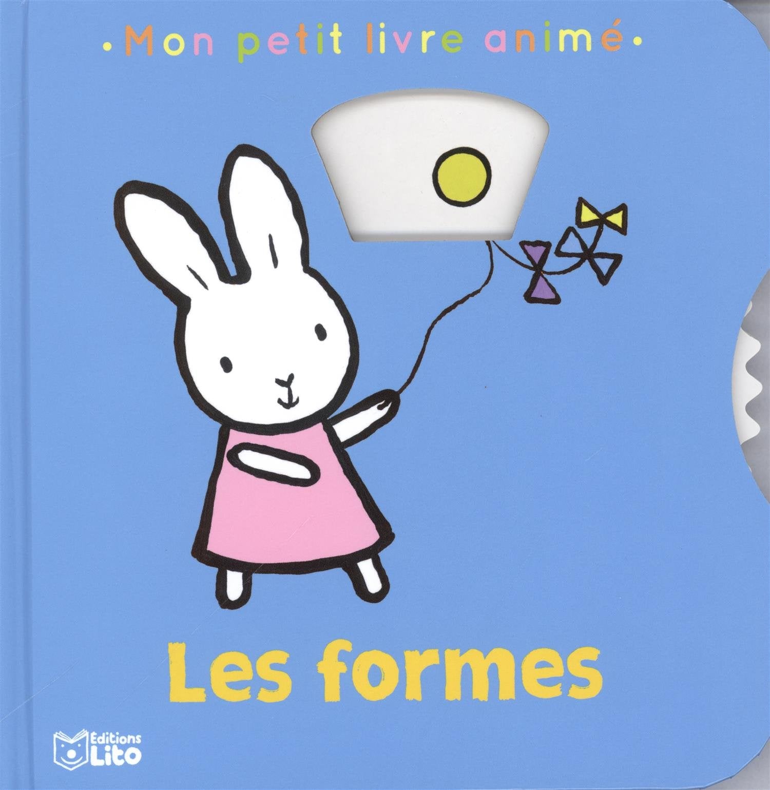 Mon Petit Livre Animé: Les formes - Dès 2 ans book