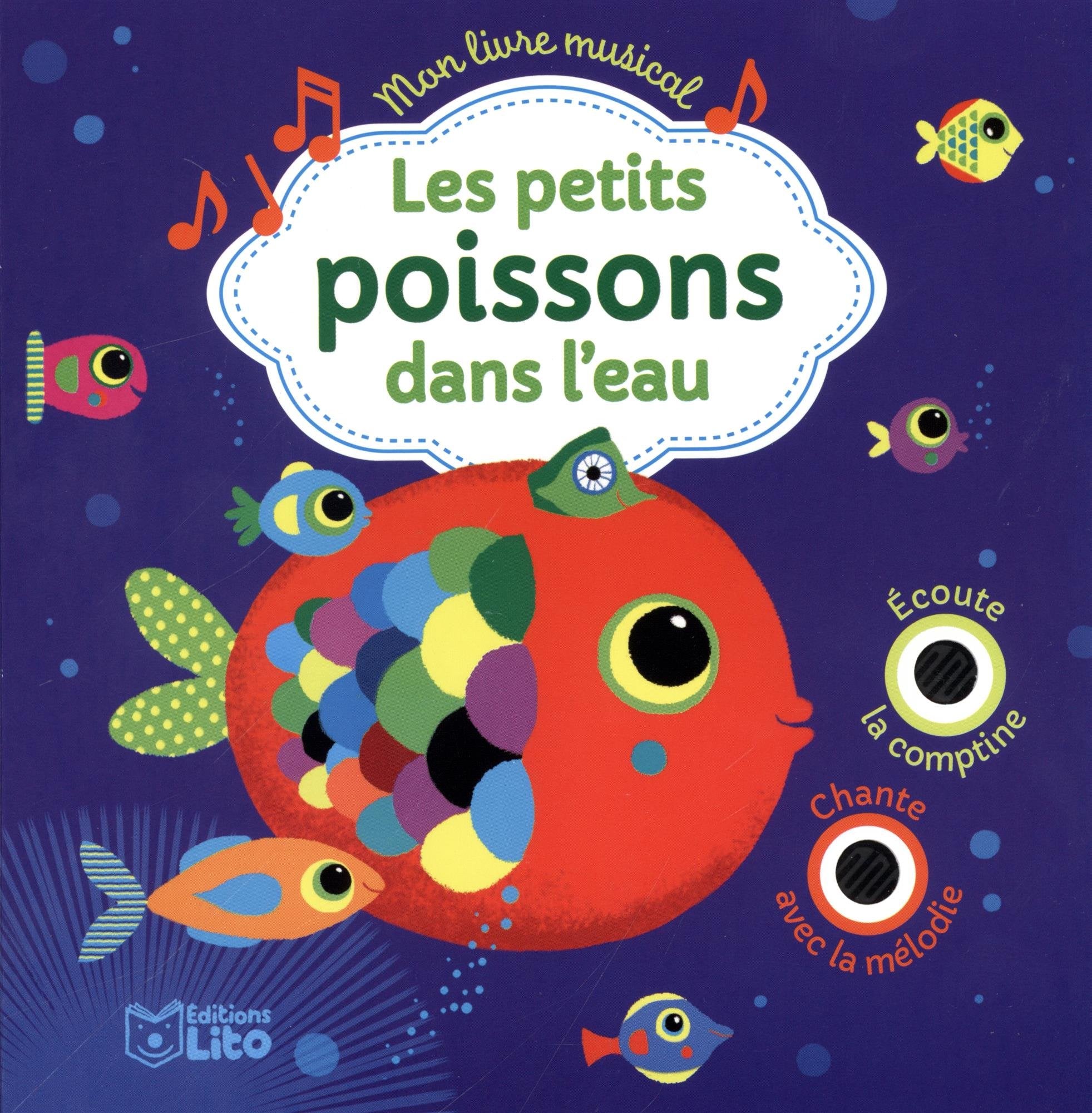 Mon livre musical: Les petits poissons dans l'eau - Dès 18 mois book