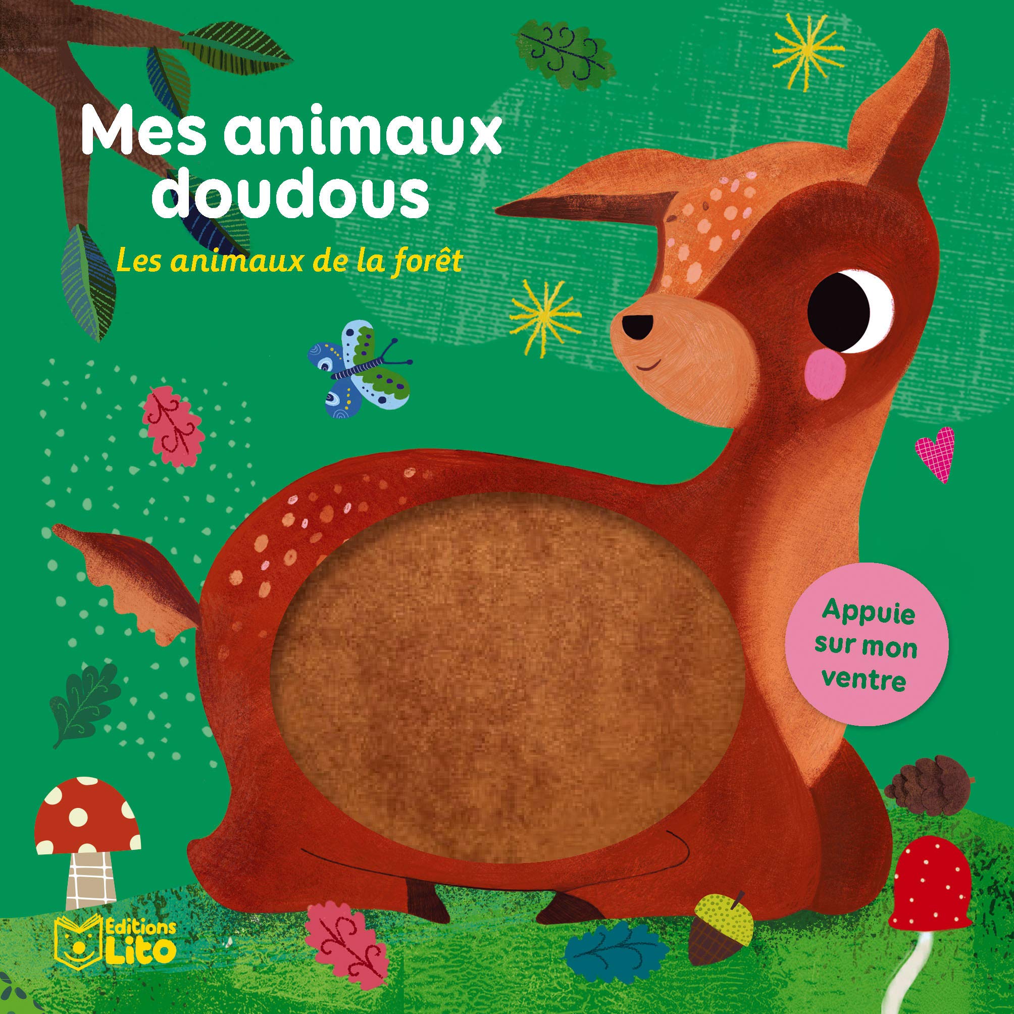 Mes animaux doudous: Les animaux de la forêt - Dès 1 an book