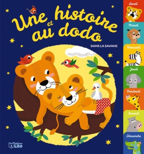 Une histoire et au dodo : Dans la savane - Dès 18 mois book