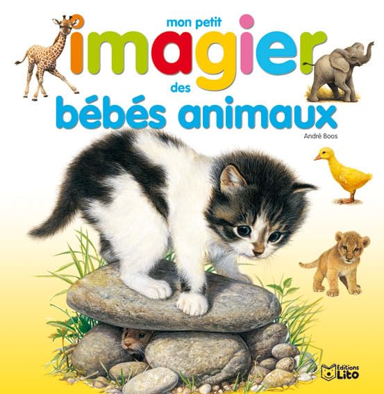 Images et Mots : Mon petit imagier des bébés animaux - Dès 3 ans book